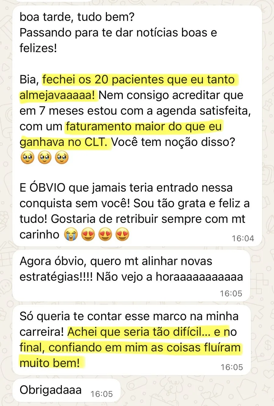 Print de WhatsApp de aluna contando que fechou 20 pacientes e fatura mais do que no CLT