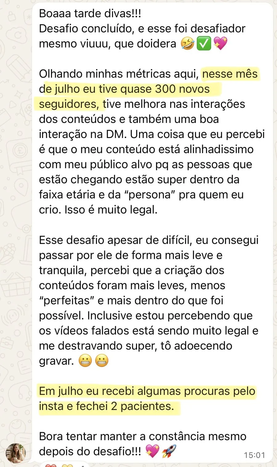Print de WhatsApp: quase 300 novos seguidores em julho e 2 pacientes fechados pelo Instagram